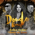Erika Ender、Gente de Zona - Donde (Remix)