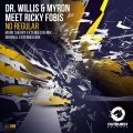 Myron、Ricky Fobis、Dr. Willis - No Regular (Extended Mix)(Extended Version)
