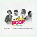 honorebel、MC Killer、B KING、DJ Gangsta - Feel Good