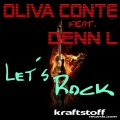 Oliva Conte、Denn L - Let´s Rock