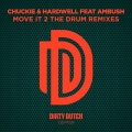 Hardwell、Ambush、Chuckie - Move It 2 the Drum (Chris Kaeser Remix)