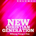 Hillsong Young & Free - I Wanna Go Back