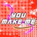 Music Flow - You Make Me