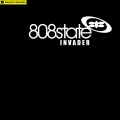 808 State - Invader (Vegas Soul Remix 1)