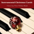 Piano Music For Christmas - O Come, O Come Immanuel