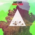 Gary Caos - Madre Terra