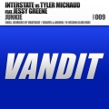 Interstate、Tyler Michaud、jessy greene - Junkie (N-Vision Club Mix)(Remix)
