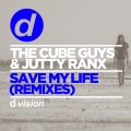 the cube guys、Jutty Ranx - Save My Life