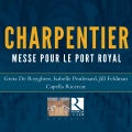 Isabelle Poulenard、Greta De Reyghere、Capella Ricercar - Messe pour le Port Royal, H. 5: XII. Communion pour Sainte-Marguerite. Fecit judicium