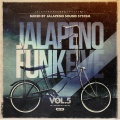Jalapeno Sound System - Jalapeno Funk, Vol. 5