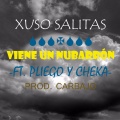 Xuso Salitas、Pliego、Cheka、Carbajo - Viene Un nubarrón