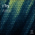 Alejo - I Try