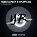 Sampler、Revers Play - Cracker (Remix)