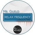 Mr. Guelo - Relax Frequency