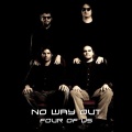 No Way Out - Walk It Talk It