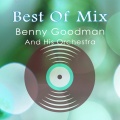 Benny Goodman And His Orchestra - Singing A Happy Song