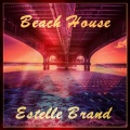 Estelle Brand - Beach House