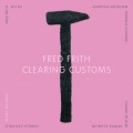 Fred Frith、Anantha R. Krishnan、Tilman Müller、Wu Fei - Clearing Customs (after F. Frith)