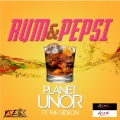 Gideon、L D Loaded、kidd DD、Jahreem RyyDimz、Yung J sp、T.Millz musiq、Crazy Squeezzy squeeze - Rum and Pepsi Planet Unor