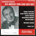 Grosses Wiener Rundfunkorchester、julius patzak、Ein Kammerchor、Michael Gielen、Ernst Meister - Die Brücke Von San Luis Ray : Und dann kam dieser Ton