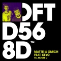 Keyo、Mattei & Omich - I'll House U (feat. Keyo)(Explicit)