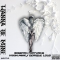 bossman、Kidd Klassic、Derique Loud - Wanna Be Mine ((Explicit))