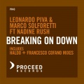 Leonardo Piva、Nadine Rush、Marco Solforetti - Breaking On Down (feat. Nadine Rush)
