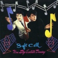 Soft Cell - Chips on My Shoulder