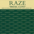 Roy Malone、raze - Break 4 Love (Roy Malone's Old Style Radio Edit)