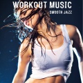 Smooth Jazz Workout Music Club - Autumn to Summer