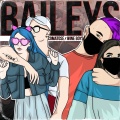 Comatose、Wine Boys - Baileys