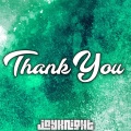 Jay Knight - Thank You