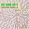 Cristian Agrillo - He Said So 2