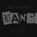 Lima、Eitaro - Bangsat (Explicit)