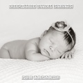 Nursery Rhymes、Sleep Baby Sleep、Betime Baby - A Tisket, A Tasket