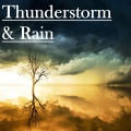 White Noise Meditation、SPA、Sounds Of Nature : Thunderstorm、Sounds Of Nature : Thunderstorm, Rain、Rain - Pouring Rain