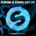 R3HAB、Ciara - Get Up (Extended Mix)