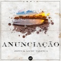 Jopin、Alceu Valença - Anunciação (Jopin Remix)