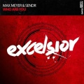 Max Meyer、Sendr - Who Are You (Extended Mix)