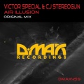 Cj Stereogun、Victor Special - Air Illusion