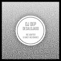 DJ Dep - Desalojado