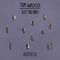 Tom Walker - Just You and I (ATTLAS Remix)