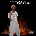Doncarlo - Streets Hot (Explicit)
