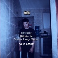Seu Amor、lil happy lil sad - Luto ((Explicit))