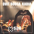 Dvit Bousa、Kadia - Weekend