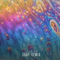 Eluun、Melanie Martinez - Soap (Eluun Remix)