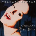 Ithamara Koorax - Serenade in Blue