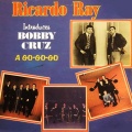 Ricardo Ray、Bobby Cruz - Mis Labios Te Besarán