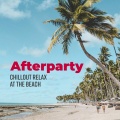 Acoustic Chill Out、Chillout Music Masters - Afterparty Relax