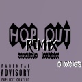 senseicody、yvng ton3 - Hop Out (Explicit|Remix)